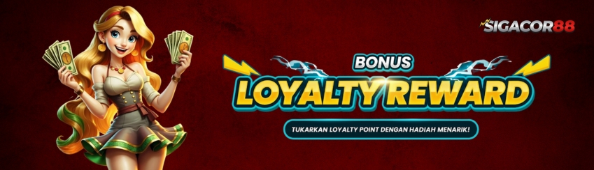 BONUS LOYALTY REWARD
